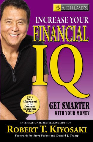 Robert Kiyosaki - Increase Your Financial IQ