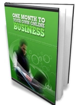 1 month to your own online business