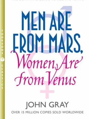 John Gray - Men Are From Mars Women Are From Venus